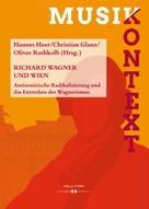 Oliver Rathkolb: Richard Wagner und Wien ★★★★