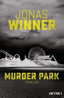 Jonas Winner: Murder Park ★★★