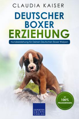 Deutscher Boxer Erziehung: Hundeerziehung für Deinen Deutschen Boxer Welpen