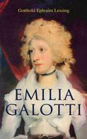 Gotthold Ephraim Lessing: Emilia Galotti 