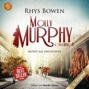 Mord am Broadway - Molly Murphy ermittelt-Reihe, Band 9 (Ungekürzt)