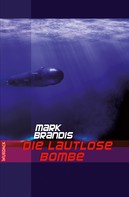 Mark Brandis: Mark Brandis - Die lautlose Bombe ★★★★★