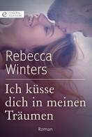 Rebecca Winters: Ich küsse dich in meinen Träumen ★★★★