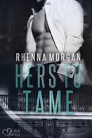 Rhenna Morgan: NOLA Knights: Hers to Tame ★★★★★