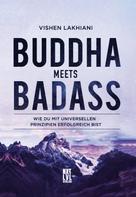 Vishen Lakhiani: Buddha meets Badass ★★★