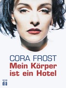 Cora Frost: Mein Körper ist ein Hotel ★★★