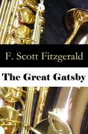 F. Scott Fitzgerald: The Great Gatsby (Unabridged) 