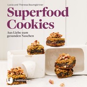 Superfood-Cookies - Aus Liebe zum gesunden Naschen