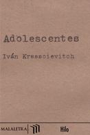 Iván Krassoievitch: Adolescentes 