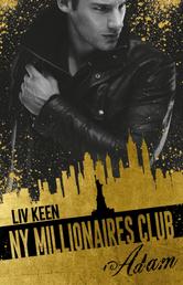 Millionaires Club: NY Millionaires Club - Adam