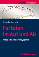 Klaus Detterbeck: Parteien im Auf und Ab 