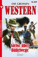 G. F. Barner: Die großen Western 239 ★★★★★