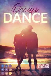 Ocean Dance - Liebesroman über eine ehrgeizige Tänzerin, die sich an den Stränden Australiens in einen attraktiven Tauchlehrer verliebt
