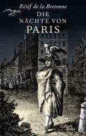 Reinhard Kaiser: Die Nächte von Paris ★★★★