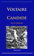 - Voltaire: Candide 