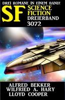 Alfred Bekker: Science Fiction Dreierband 3072 
