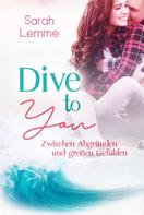 Sarah Lemme: Dive To You ★★★