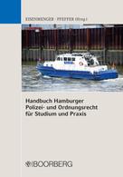 Sven Eisenmenger: Handbuch Hamburger Polizei- und Ordnungsrecht für Studium und Praxis 