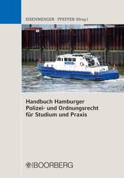 Handbuch Hamburger Polizei- und Ordnungsrecht für Studium und Praxis