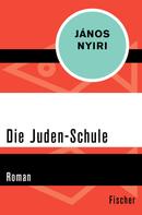 János Nyiri: Die Juden-Schule ★★★