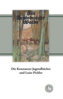 Kurt Dröge: Die Konstanzer Jugendbücher und Luise Pichler 