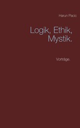 Logik, Ethik, Mystik - Allgemeine Rechtslehre