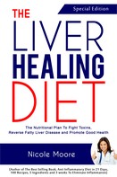Nicole Moore: The Liver Healing Diet 