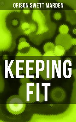 KEEPING FIT