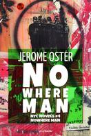 Jerome Oster: Nowhere Man 