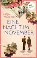 Katja Maybach: Eine Nacht im November ★★★★