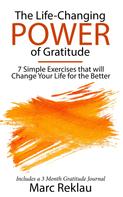 Marc Reklau: The Life-Changing Power of Gratitude 