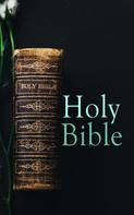 Philip Schaff: Holy Bible 