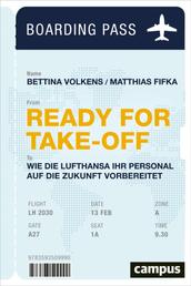 Ready for Take-off - Wie die Lufthansa ihr Personal auf die Zukunft vorbereitet, plus E-Book inside (ePub, mobi oder pdf)