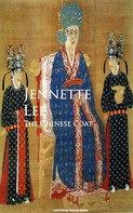 Jennette Lee: The Chinese Coat 