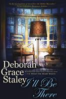 Deborah Grace Staley: I'll Be There ★★★★