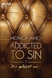 Du gehörst mir ... - Addicted to Sin (1)