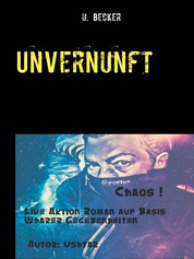 UnVernunft - Chaos