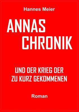 Annas Chronik und...