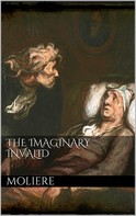 Molière: The Imaginary Invalid 