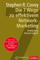 Stephen R. Covey: Die 7 Wege zu effektivem Network-Marketing ★★★