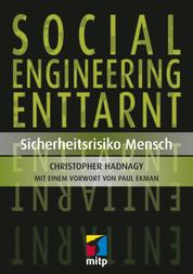 Social Engineering enttarnt - Sicherheitsrisiko Mensch