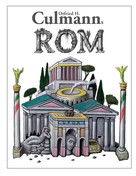 Otfried H. Culmann: Culmanns Rom 