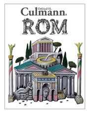 Culmanns Rom - Tagträume in Rom