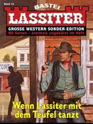 Jack Slade: Lassiter Sonder-Edition 12 