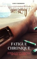 Luke Eisenberg: Fatigue Chronique ★★★★★
