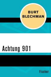 Achtung 901