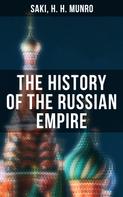 Saki: The History of the Russian Empire 