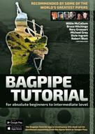 Andreas Hambsch: Bagpipe Tutorial - Recommended by some of the world´s greatest pipers 