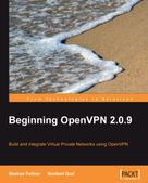 Markus Feilner: Beginning OpenVPN 2.0.9 