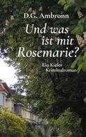 D.G. Ambronn: Und was ist mit Rosemarie? 